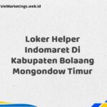 Loker Helper Indomaret Di Kabupaten Bolaang Mongondow Timur