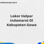 Loker Helper Indomaret Di Kabupaten Gowa