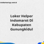 Loker Helper Indomaret Di Kabupaten Gunungkidul
