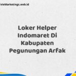 Loker Helper Indomaret Di Kabupaten Pegunungan Arfak