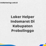 Loker Helper Indomaret Di Kabupaten Probolinggo