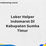 Loker Helper Indomaret Di Kabupaten Sumba Timur