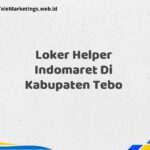 Loker Helper Indomaret Di Kabupaten Tebo