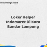Loker Helper Indomaret Di Kota Bandar Lampung