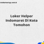 Loker Helper Indomaret Di Kota Tomohon