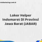 Loker Helper Indomaret Di Provinsi Jawa Barat (JABAR)