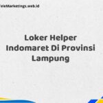 Loker Helper Indomaret Di Provinsi Lampung