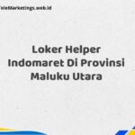 Loker Helper Indomaret Di Provinsi Maluku Utara