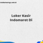 Loker Kasir Indomaret Di