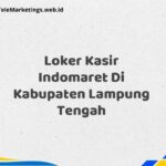 Loker Kasir Indomaret Di Kabupaten Lampung Tengah