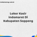 Loker Kasir Indomaret Di Kabupaten Soppeng