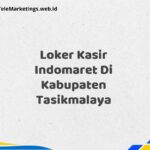 Loker Kasir Indomaret Di Kabupaten Tasikmalaya