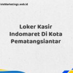 Loker Kasir Indomaret Di Kota Pematangsiantar