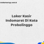 Loker Kasir Indomaret Di Kota Probolinggo