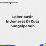Loker Kasir Indomaret Di Kota Sungaipenuh