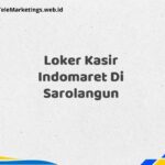 Loker Kasir Indomaret Di Sarolangun