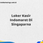 Loker Kasir Indomaret Di Singaparna