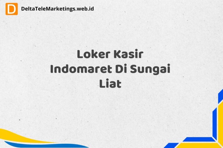 Loker Kasir Indomaret Di Sungai Liat