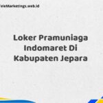 Loker Pramuniaga Indomaret Di Kabupaten Jepara