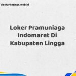 Loker Pramuniaga Indomaret Di Kabupaten Lingga