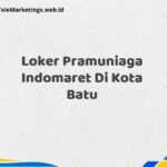 Loker Pramuniaga Indomaret Di Kota Batu