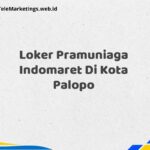 Loker Pramuniaga Indomaret Di Kota Palopo