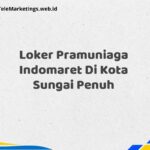 Loker Pramuniaga Indomaret Di Kota Sungai Penuh