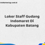 Loker Staff Gudang Indomaret Di Kabupaten Batang