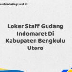 Loker Staff Gudang Indomaret Di Kabupaten Bengkulu Utara