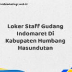 Loker Staff Gudang Indomaret Di Kabupaten Humbang Hasundutan