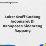 Loker Staff Gudang Indomaret Di Kabupaten Sidenreng Rappang