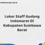 Loker Staff Gudang Indomaret Di Kabupaten Sumbawa Barat
