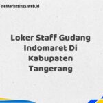 Loker Staff Gudang Indomaret Di Kabupaten Tangerang
