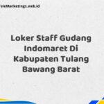 Loker Staff Gudang Indomaret Di Kabupaten Tulang Bawang Barat