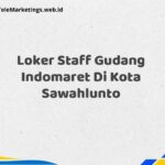 Loker Staff Gudang Indomaret Di Kota Sawahlunto