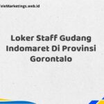 Loker Staff Gudang Indomaret Di Provinsi Gorontalo