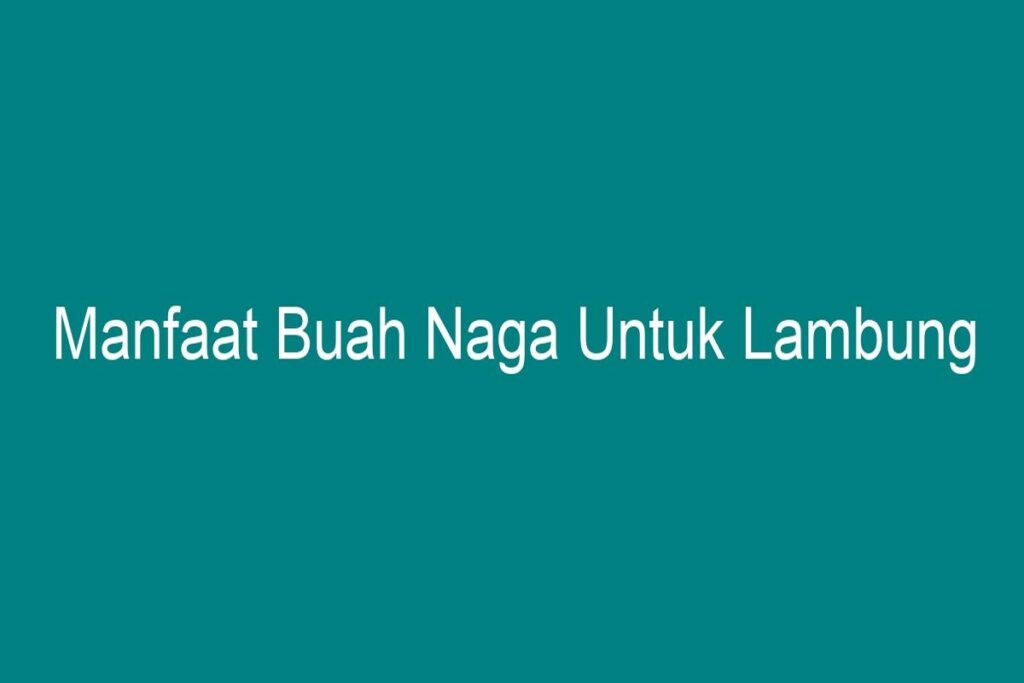 Manfaat Buah Waluh Untuk Lambung