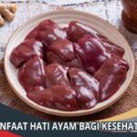 Manfaat Hati Ayam