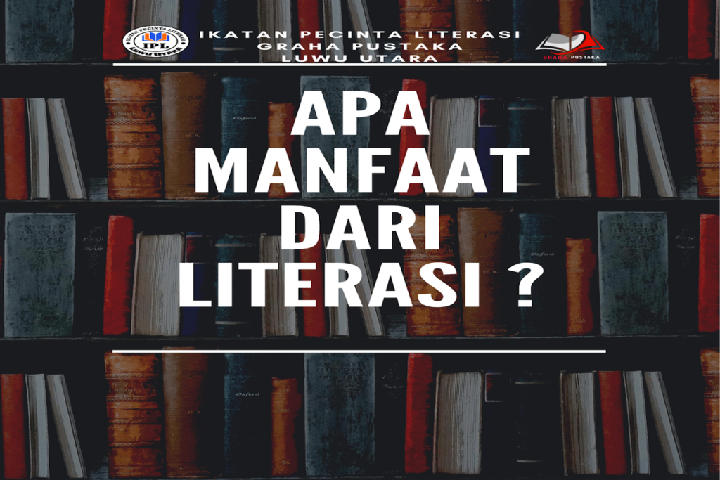 Manfaat Literasi