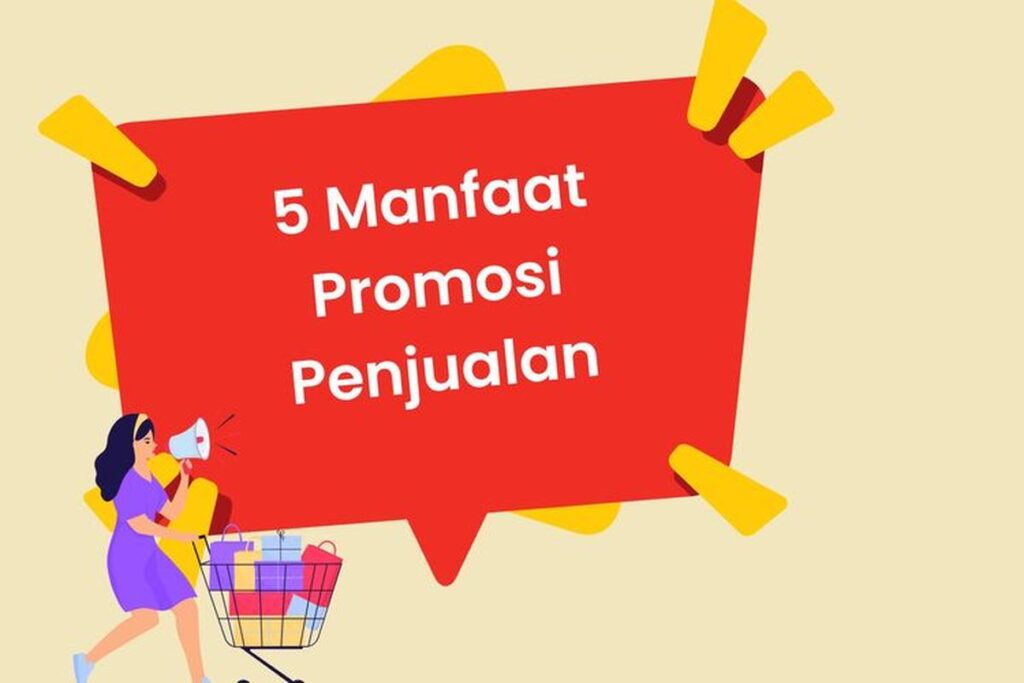 Manfaat Promosi