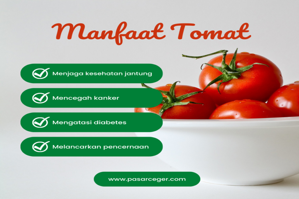 Manfaat Tomat
