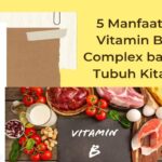 Manfaat Vitamin B Complex