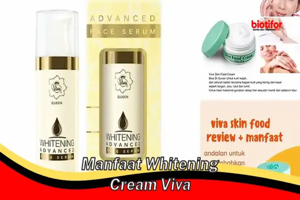 Manfaat Whitening Cream Viva